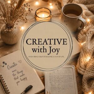 Creative with Joy - Alle aandacht voor jouw creativiteit
