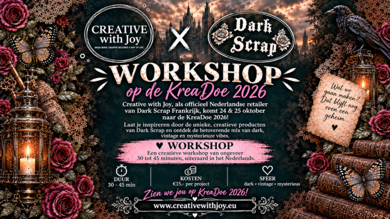 Creative with Joy en Dark Scrap Workshop op KreaDoe 2026 op 24 en 25 oktober.